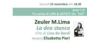 La dea stanca - Vita di Lina Bo Bardi 22-11-24